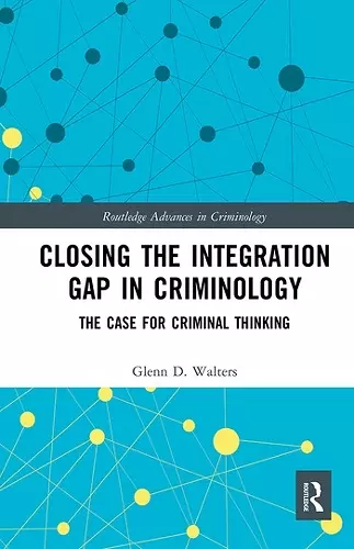 Closing the Integration Gap in Criminology cover