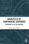 Architects of Continental Seapower cover