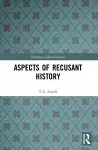 Aspects of Recusant History cover