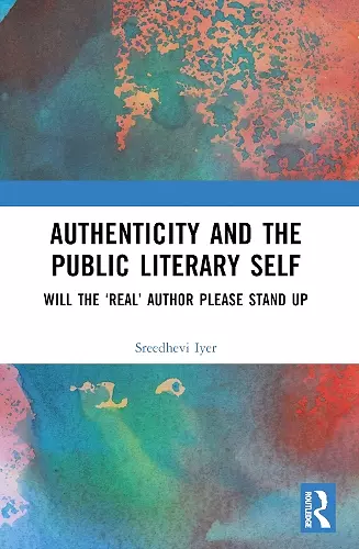 Authenticity and the Public Literary Self cover