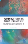 Authenticity and the Public Literary Self cover