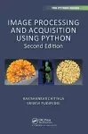 Image Processing and Acquisition using Python cover