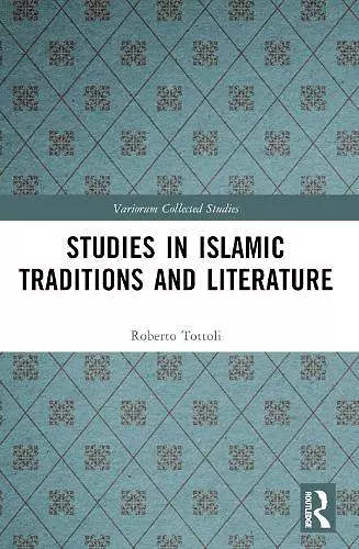 Studies in Islamic Traditions and Literature cover