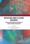 Revisiting Family Leisure Research cover