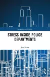 Stress Inside Police Departments cover