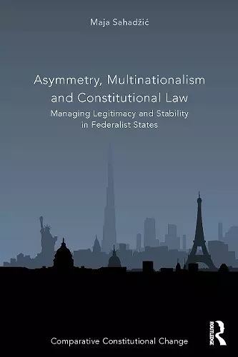 Asymmetry, Multinationalism and Constitutional Law cover