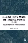 Classical Liberalism and the Industrial Working Class cover