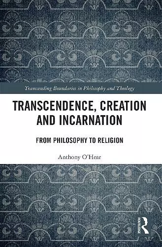 Transcendence, Creation and Incarnation cover