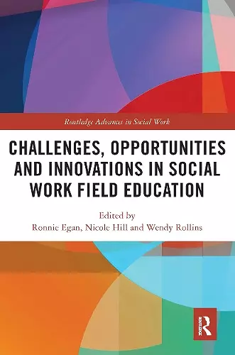 Challenges, Opportunities and Innovations in Social Work Field Education cover