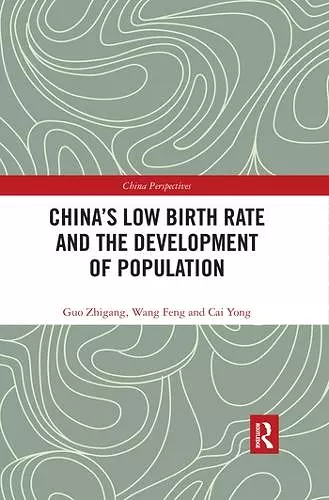 China's Low Birth Rate and the Development of Population cover