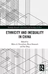 Ethnicity and Inequality in China cover