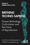 Birthing Techno-Sapiens cover