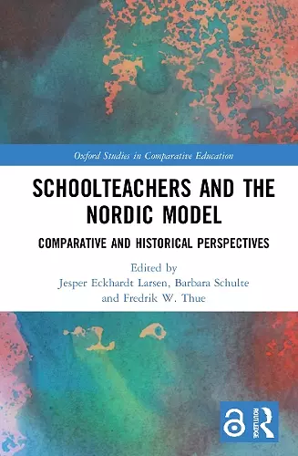 Schoolteachers and the Nordic Model cover