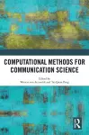 Computational Methods for Communication Science cover