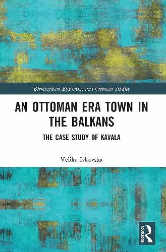 An Ottoman Era Town in the Balkans cover