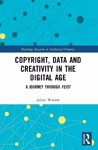 Copyright, Data and Creativity in the Digital Age cover