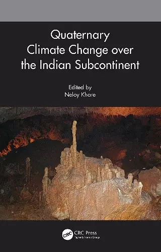 Quaternary Climate Change over the Indian Subcontinent cover