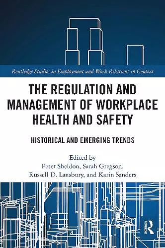 The Regulation and Management of Workplace Health and Safety cover