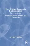 How Change Happens in Equine-Assisted Interventions cover