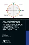 Computational Intelligence for Human Action Recognition cover