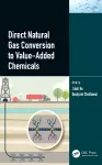 Direct Natural Gas Conversion to Value-Added Chemicals cover