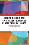 Reading Religion and Spirituality in Jamaican Reggae Dancehall Dance cover