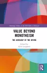 Value Beyond Monotheism cover