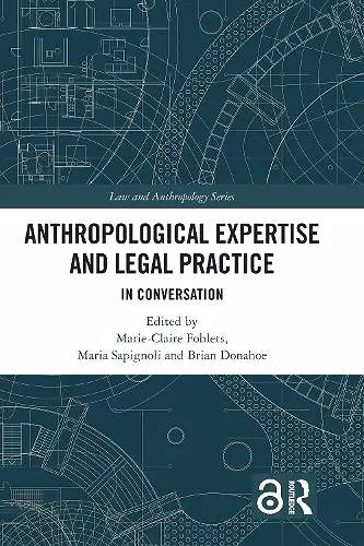 Anthropological Expertise and Legal Practice cover