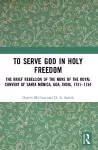 To Serve God in Holy Freedom cover