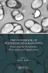 The Handbook of Polyhydroxyalkanoates cover