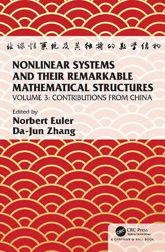 Nonlinear Systems and Their Remarkable Mathematical Structures cover