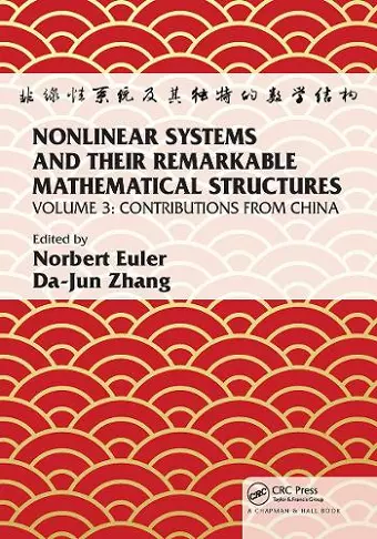 Nonlinear Systems and Their Remarkable Mathematical Structures cover