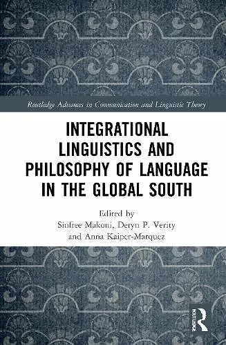 Integrational Linguistics and Philosophy of Language in the Global South cover