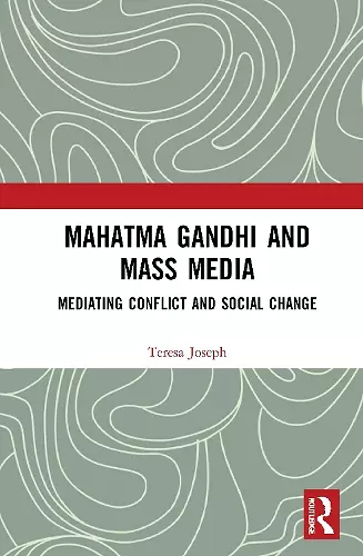 Mahatma Gandhi and Mass Media cover