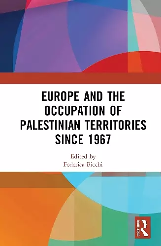 Europe and the Occupation of Palestinian Territories Since 1967 cover