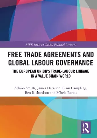 Free Trade Agreements and Global Labour Governance cover