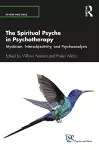 The Spiritual Psyche in Psychotherapy cover