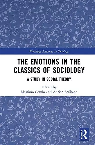 The Emotions in the Classics of Sociology cover