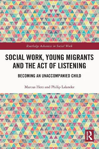 Social Work, Young Migrants and the Act of Listening cover