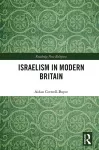 Israelism in Modern Britain cover