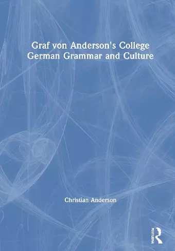 Graf von Anderson's College German Grammar and Culture cover