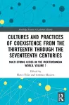 Cultures and Practices of Coexistence from the Thirteenth Through the Seventeenth Centuries cover