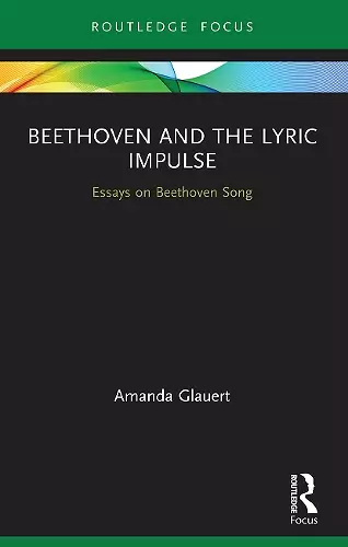 Beethoven and the Lyric Impulse cover