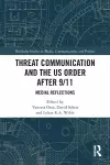 Threat Communication and the US Order after 9/11 cover