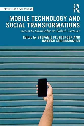 Mobile Technology and Social Transformations cover