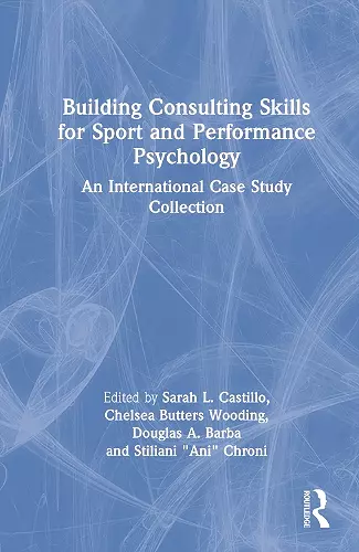 Building Consulting Skills for Sport and Performance Psychology cover