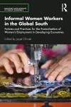 Informal Women Workers in the Global South cover