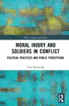 Moral Injury and Soldiers in Conflict cover