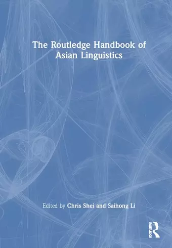 The Routledge Handbook of Asian Linguistics cover