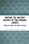 Writing the Military History of Pre-Crusade Europe cover